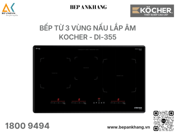 Bếp từ 3 vùng nấu Kocher DI-355 - Nhập khẩu Hàn Quốc 